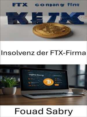 cover image of Insolvenz der FTX-Firma